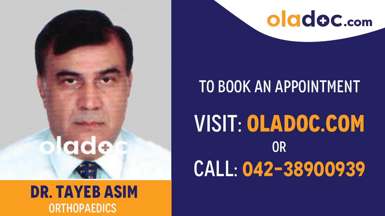 Book appointment with Dr. Tayeb Asim-best Orthopedic  Karachi